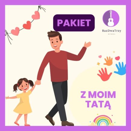 Pakiet "Z moim tatą"