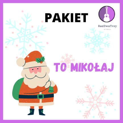 PAKIET "To Mikołaj"