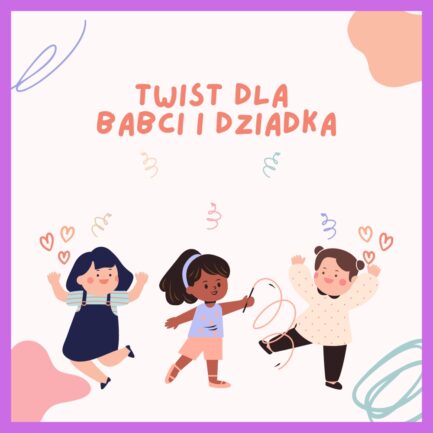 TWIST Dla Babci i Dziadka (wersja instrumentalna)