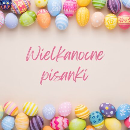 Wielkanocne Pisanki (WERSJA INSTRUMENTALNA)