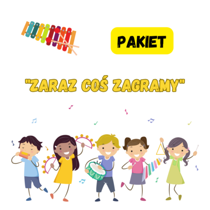 PAKIET Zaraz coś zagramy