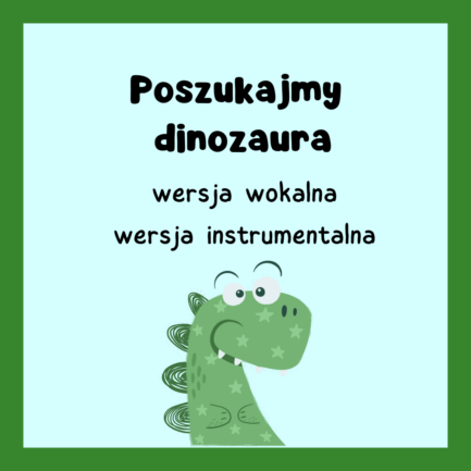 PAKIET Poszukajmy dinozaura