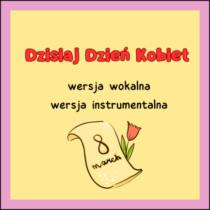 PAKIET Dzisiaj Dzień Kobiet