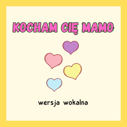Kocham cię mamo