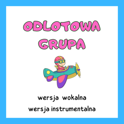 PAKIET Odlotowa grupa