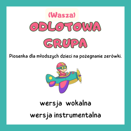 PAKIET (Wasza) Odlotowa grupa