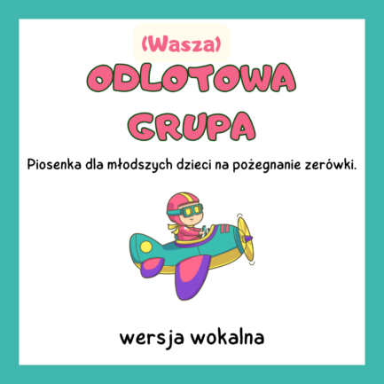 (Wasza) Odlotowa grupa