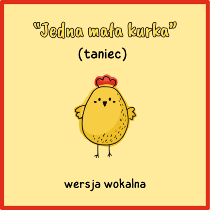 Jedna mała kurka (TANIEC)