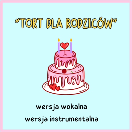 PAKIET Tort dla rodziców