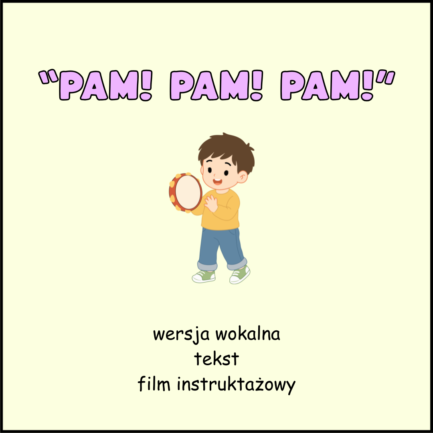Pam! Pam! Pam!
