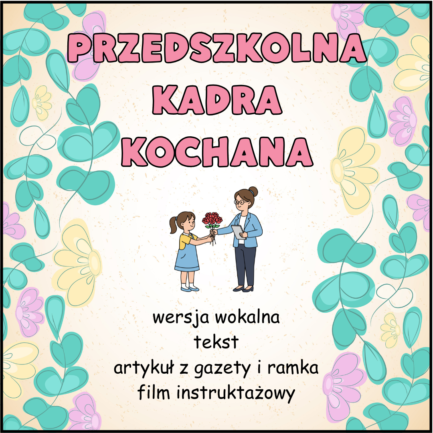 Przedszkolna kadra kochana